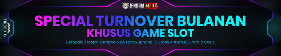 EVENT PROMO BONUS TURNOVER BULANAN SLOT