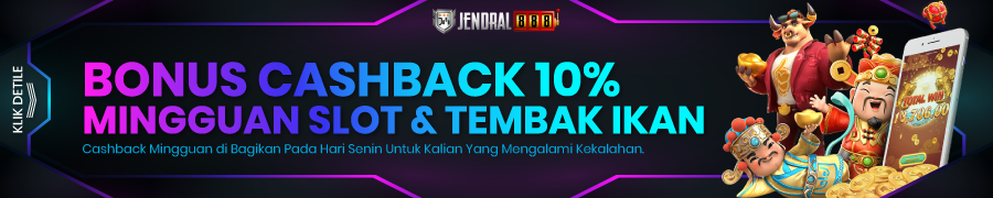 CASHBACK MINGGUAN SLOT- TEMBAK IKAN 10%